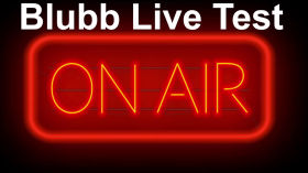 Blubb Live Stream Test -- not streaming in the moment